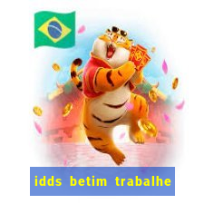 idds betim trabalhe conosco 2024